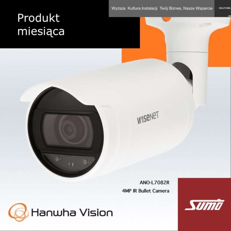 Produkt miesiąca – Hanwha ANO-L7082R