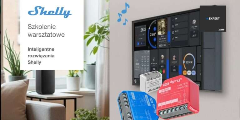 Szkolenie warsztatowe – Inteligentne rozwiązania Shelly
